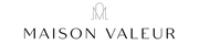 Maison Valeur®